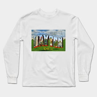 Greetings from Dayton Ohio - Vintage Large Letter Postcard Long Sleeve T-Shirt